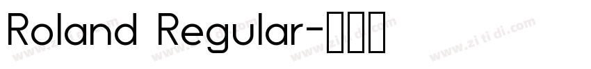 Roland Regular字体转换